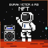 Burak Yeter & Rareborn - NFT
