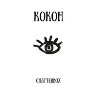 Chatterbox - Кокон (Explicit)