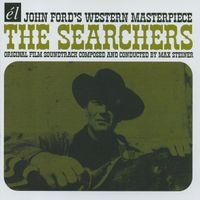 Max Steiner - The Searchers - Original Film Soundtrack