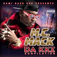 M.C. Mack - Da KKZ Kompilation (Explicit)