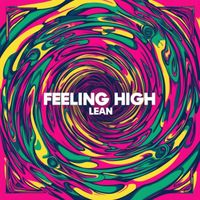 Lean - Feeling High