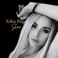 Shone - Kika Rip