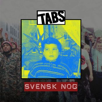 TABS - Svensk Nog (Explicit)