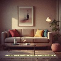 volatjl - Meu Segredo Bom (Nenéco)