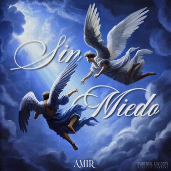 Amir - Sin Miedo (Explicit)