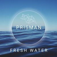 Prisman - Fresh Water