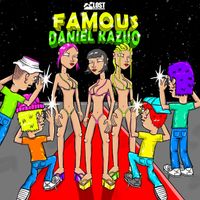 Daniel Kazuo - Famous