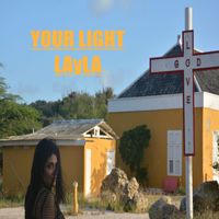 Layla - Your Light