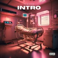Flavius - INTRO (Explicit)