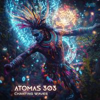 Atomas 303 - Chanting Waves