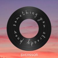 Svensson - something you already know