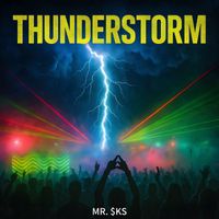 MR. $KS - Thunderstorm