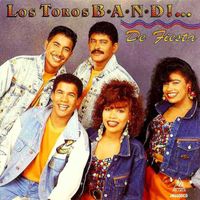 Los Toros Band - De Fiesta