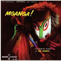 Tak Shindo - Mganga! The Primitive Sounds of Tak Shindo