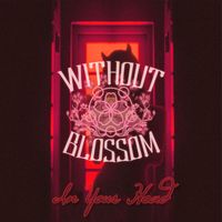 Without Blossom - In Your Head