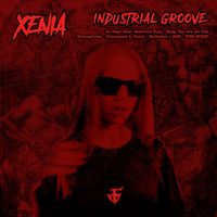Xenia (UA) - Industrial Groove