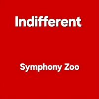 Symphony Zoo - Indifferent