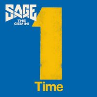 Sage The Gemini - 1 Time (Explicit)
