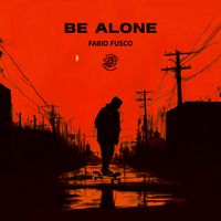 Fabio Fusco - Be Alone