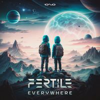 Fertile - Everywhere