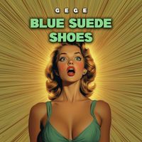Gege - Blue Suede Shoes