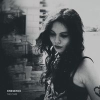 Enesence - The Cure