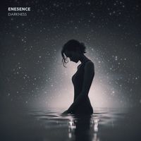 Enesence - Darkness