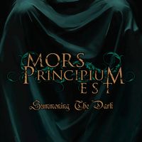Mors Principium Est - Summoning the Dark (Explicit)