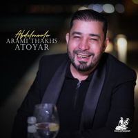 Abdelmoula - Arami Thakhs Atoyar