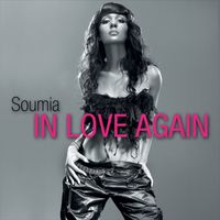 Soumia - In Love Again