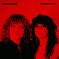 Public Figures - Onto Something