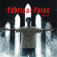 Monster - Fabrica de Fatos (Explicit)