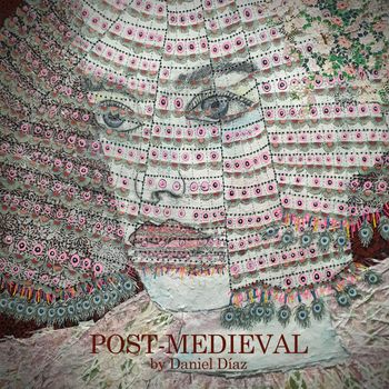 Daniel Diaz - Post-Medieval