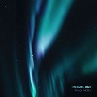 Formal One - Touch The Sky