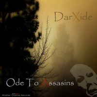 DarXide - Ode to Assasins