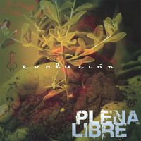 Plena Libre - Evolución