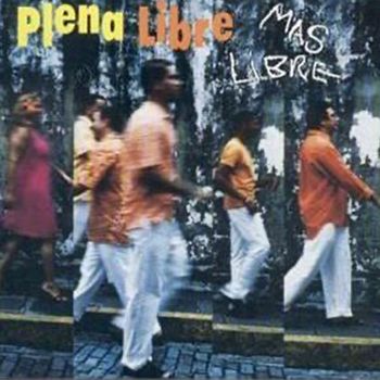 Plena Libre - Más Libre