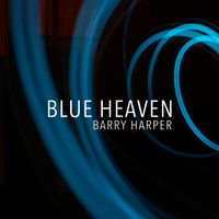 Barry Harper - Blue Heaven
