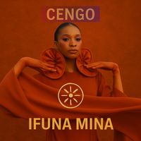 CENGO - Ifuna Mina