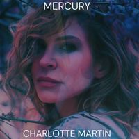 Charlotte Martin - Mercury