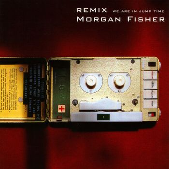 Morgan Fisher - Remix
