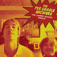 Per Gessle - The Per Gessle Archives - The Charm School Demos