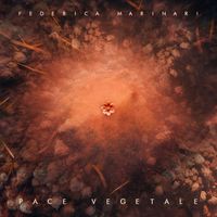 Federica Marinari - Pace vegetale