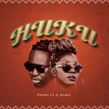 Phina - Huku (feat. G Nako)