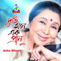 Asha Bhosle - Duti Mone Ek Pran