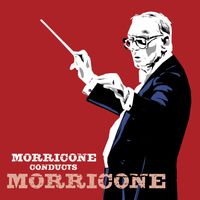 Ennio Morricone - Morricone: Main Theme (From “Once Upon a Time in the West”)
