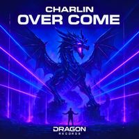 Charlin (CN) - Over Come