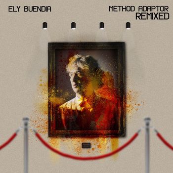 Ely Buendia - Method Adaptor Remixed