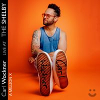 Carl Wockner - A Million X (Live At The Shelby)