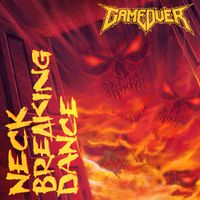 Game Over - Neck Breaking Dance (Explicit)